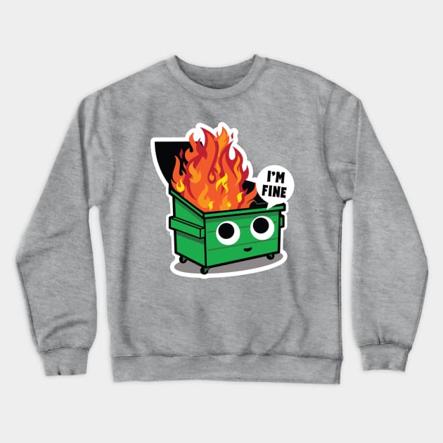 Cute Dumpster Fire Crewneck Sweatshirt by Pufahl